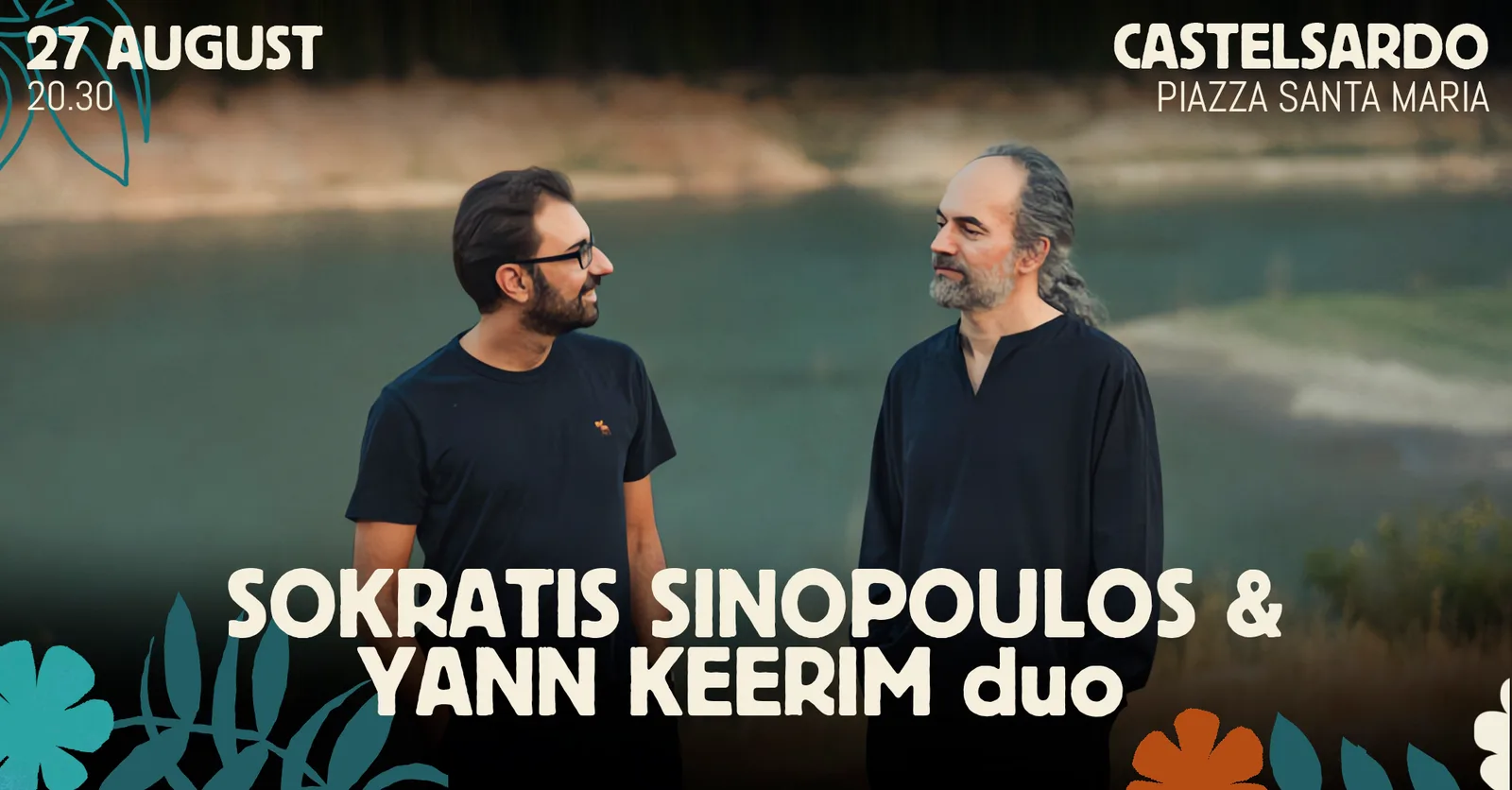 SOKRATIS SINOPOULOS & YANN KEERIM DUO SOKRATIS SINOPOULOS & YANN KEERIM DUO