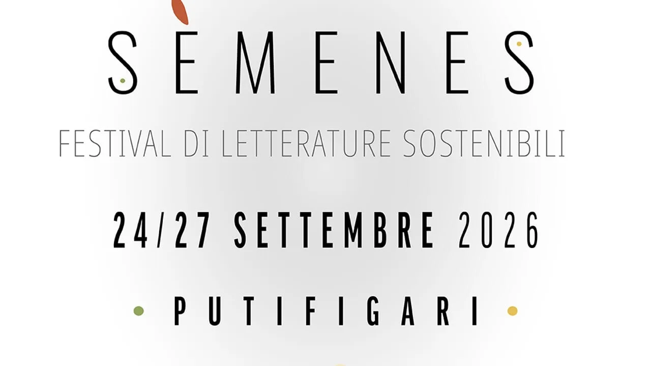 A Putifigari torna Sèmenes, festival di cultura ambientale dal 24 al 27 settembre 2026: programma completo giorno per giorno A Putifigari torna Sèmenes, festival di cultura ambientale dal 24 al 27 settembre 2026: programma completo giorno per giorno