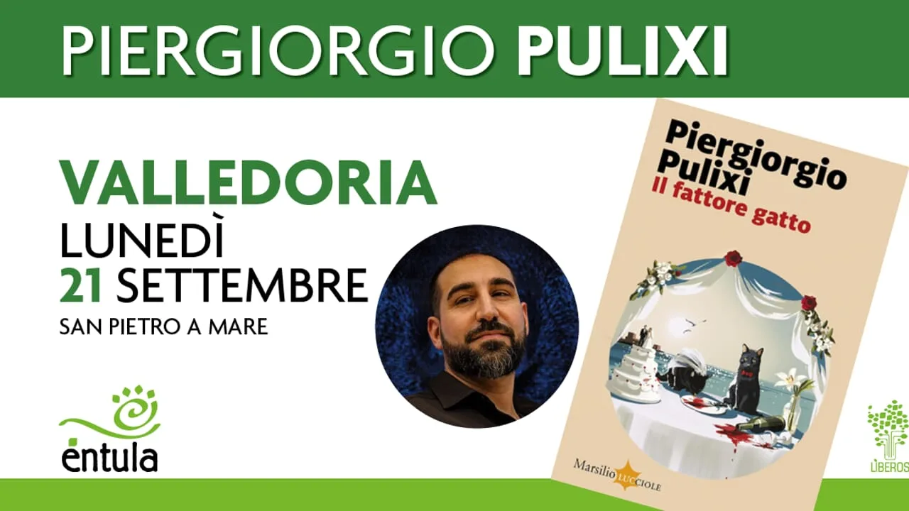 Festival Éntula, Piergiorgio Pulixi con "Il fattore gatto" a Sassari e Valledoria a Valledoria Festival Éntula, Piergiorgio Pulixi con "Il fattore gatto" a Sassari e Valledoria a Valledoria