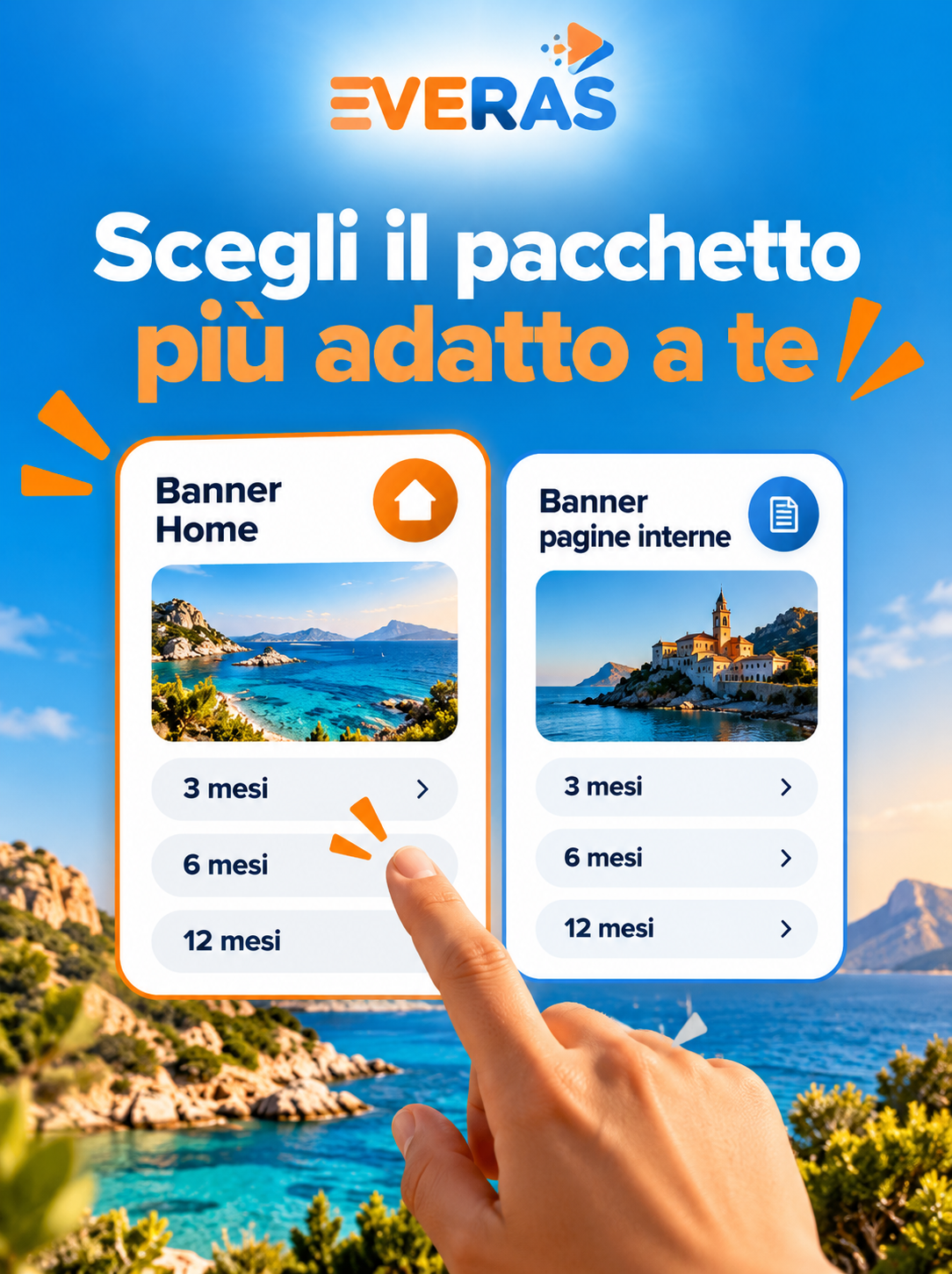 Scegli il pacchetto più adatto a te — Banner Home e Banner pagine interne su EVERAS